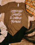 "Leggings, Leaves & Lattes Please" T-Shirt