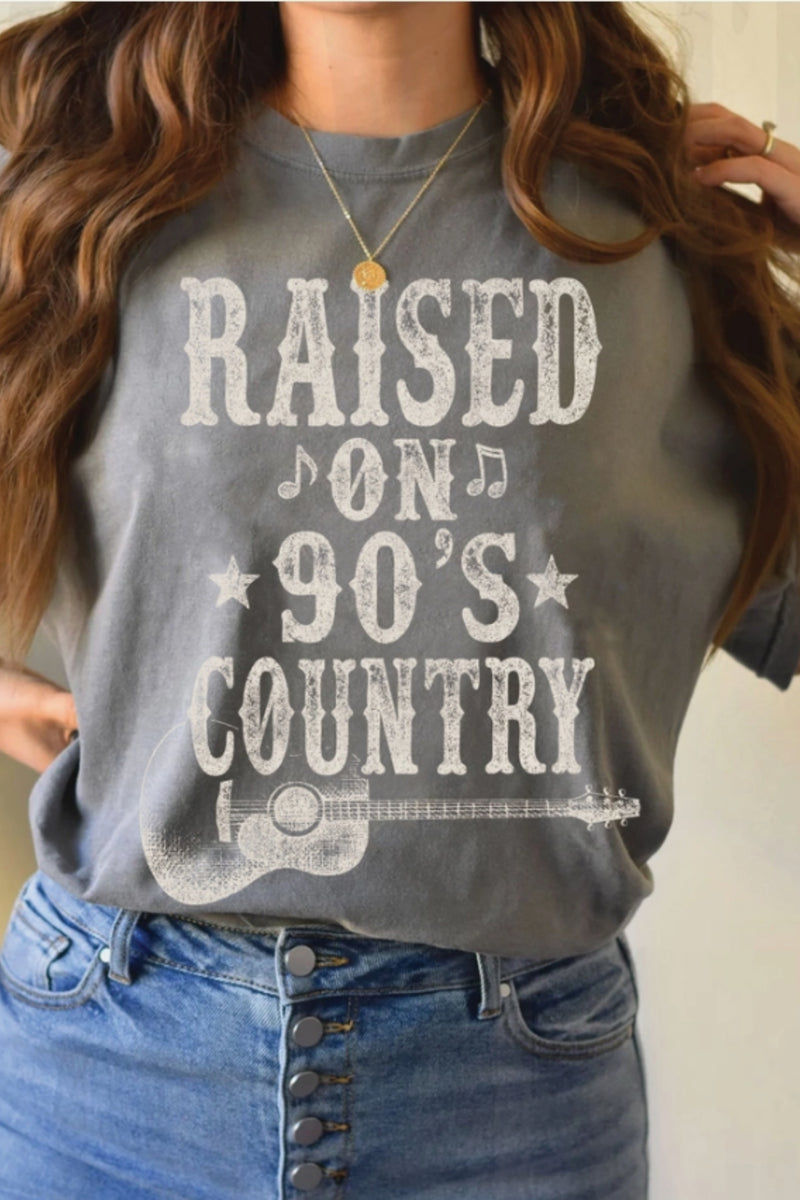 "Raised On 90's Country Music" T-Shirt