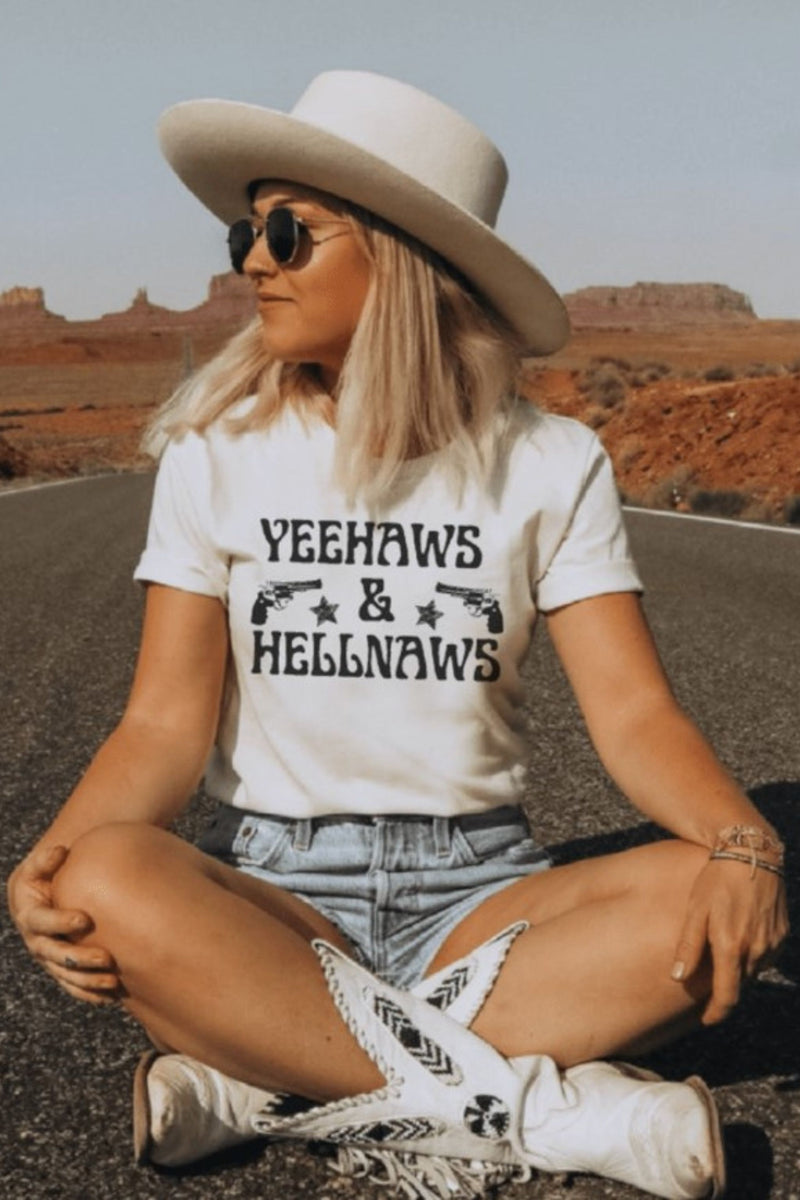 "Yeehaws & Hellnaws" T-Shirt